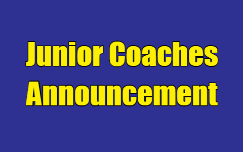 Junior Coaches Announcement